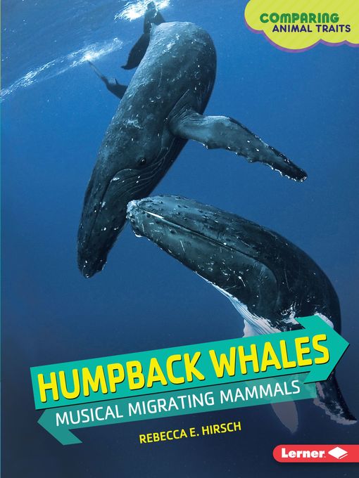 Title details for Humpback Whales by Rebecca E. Hirsch - Available